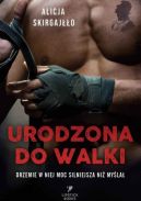 Okadka ksizki - Urodzona do walki