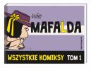 Okadka - Mafalda. Wszystkie komiksy. Tom 1