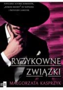 Okładka - Ryzykowne związki