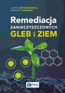 Ok�adka - Remediacja zanieczyszczonych gleb i ziem