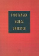Okładka książki - Tybetańska Księga Umarłych