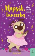 Ok�adka - Mopsik, kt�ry chcia� zosta� tancerk�