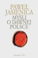 Okładka ksiązki - Myśli o dawnej Polsce