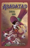 Okadka ksizki - Abadazad. Tom 2. Zodziej snw