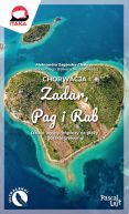 Okładka - Chorwacja. Zadar, Pag i Rab