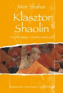 Okadka - Klasztor Shaolin. Historia, religia i chiskie sztuki walki