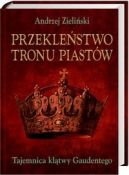 Okadka ksizki - Przeklestwo tronu Piastw