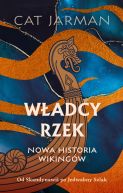 Ok�adka - W�adcy rzek. Nowa historia wiking�w
