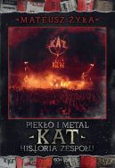Okadka - Pieko i metal. Historia zespou Kat