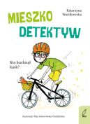 Okadka - Mieszko Detektyw. Kto buchn kask? Tom 2