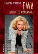 Okładka książki - Ewa, czyli o TEJ Wiśniewskiej