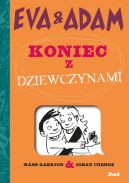 Okadka ksizki - Eva & Adam. Koniec z dziewczynami