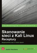 Ok�adka - Skanowanie sieci z Kali Linux. Receptury