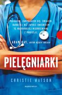 Okładka książki - Pielęgniarki. Sceny ze szpitalnego życia
