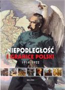 Okadka ksizki - Niepodlego i granice. Odrodzenie Polski 1918-1921