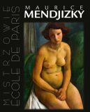 Ok�adka - Maurice Mendjizky. Ecole de Paris