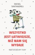 Okładka - Wszystko jest łatwiejsze, niż nam się wydaje