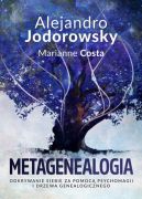 Okadka - Metagenealogia. Odkrywanie siebie za pomoc psychomagii i drzewa genealogicznego