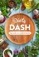 Ok�adka - DIETA DASH. Spos�b na nadci�nienie