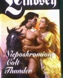 Okadka ksizki - Nieposkromiony Colt Thunder           