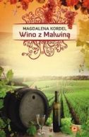 Okadka ksizki - Wino z Malwin