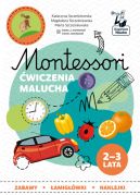 Ok�adka - Montessori. Zabawy malucha 2-3 lata