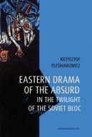 Okadka - Eastern drama of the absurd in the twilight of the Soviet Bloc