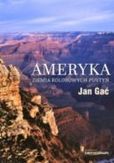 Ok�adka - Ameryka. Ziemia kolorowych pusty�