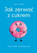 Okadka - Jak zerwa z cukrem