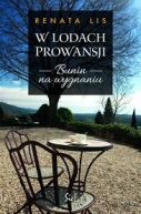 Okadka ksizki - W lodach Prowansji. Bunin na wygnaniu
