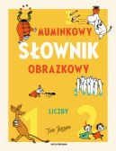 Okładka ksiązki - Muminkowy słownik obrazkowy. Liczby