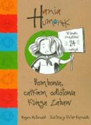 Okadka ksizki - Hania humorek bombowa cakiem odlotowa ksiga zabaw