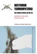 Okładka - Historia terroryzmu. Od starożytności do Da’isz
