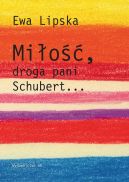 Okadka ksizki - Mio, droga pani Schubert...