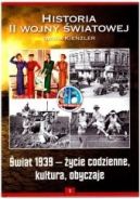 Ok�adka - �wiat 1939 - �ycie codzienne, kultura, obyczaje