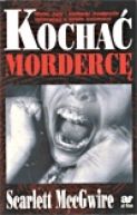 Ok�adka - Kocha� morderc�
