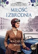 Ok�adka - Saga warszawska (#8). Mi�o�� i zbrodnia. Saga warszawska, tom 8