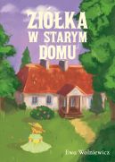 Ok�adka - Zi�ka w starym domu