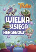 Okadka - Trolle. Wielka ksiga bergenw