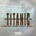 Okładka - Titanic. Legacy of the World