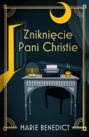 Okadka ksizki - Zniknicie Pani Christie