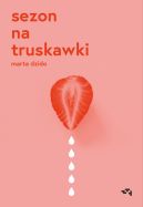 Okadka - Sezon na truskawki