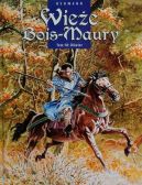 Ok�adka ksi�zki -  Wie�e Bois-Maury. Tom 10. Olivier