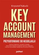Okadka - Key Account Management. Przygotowanie do negocjacji