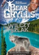 Okładka - Misja: Przetrwanie. Wilczy Szlak