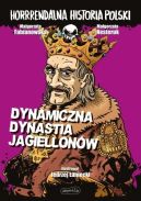 Okadka - Dynamiczna dynastia Jagiellonw
