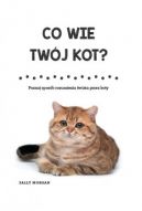 Okładka - Co wie Twój kot?