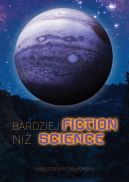 Okadka ksizki - Bardziej fiction ni science