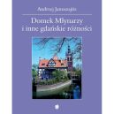 Okadka - Domek Mynarzy i inne gdaskie rnoci