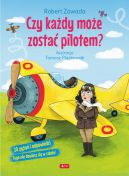 Okadka - Czy kady moe zosta pilotem?